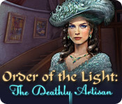 Download Order of the Light: The Deathly Artisan game