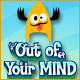 Download Out of Your Mind game