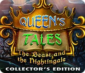Download Queen's Tales: The Beast and the Nightingale Collector's Edition game