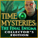 Download Time Mysteries: The Final Enigma Collector's Edition game