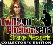 Download Twilight Phenomena: Strange Menagerie Collector's Edition game