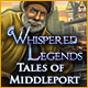 Download Whispered Legends: Tales of Middleport game