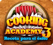 Download Cooking Academy 3: Receta para el éxito game