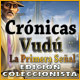 Download Crónicas Vudú: La Primera Señal Edición Coleccionista game