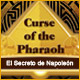 Download Curse of the Pharaoh: El Secreto de Napoleón game