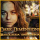 Download Dark Dimensions: Belleza de Cera game