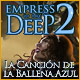 Download Empress of the Deep 2: La Canción de la Ballena Azul game