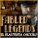 Download Fabled Legends: El Flautista Oscuro game