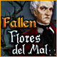 Download Fallen: Flores del Mal game