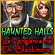 Download Haunted Halls: La Venganza del Dr. Blackmore game