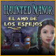 Download Haunted Manor - El Amo de los Espejos game