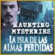 Download Haunting Mysteries: La Isla de Las Almas Perdidas game