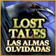 Download Lost Tales: Las Almas Olvidadas game