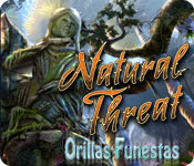 Download Natural Threat: Orillas Funestas game