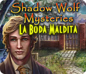 Download Shadow Wolf Mysteries: La Boda Maldita game