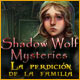 Download Shadow Wolf Mysteries: La Perdición de la Familia game