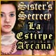 Download Sister's Secrecy: La Estirpe Arcana game