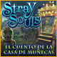 Download Stray Souls: El cuento de la casa de muñecas game