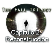 Download The Fall Trilogy Capítulo 2: Reconstrucción game