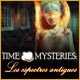 Download Time Mysteries: Los espectros antiguos game