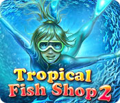 Download Tropical Fish Shop 2 game