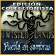 Download Twisted Lands: Pueblo en Sombras - Edición Coleccionista game