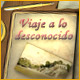 Download Viaje a lo desconocido game