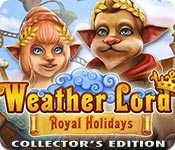 Download Weather Lord: Royal Holidays Collector's Edition game