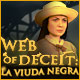 Download Web of Deceit: La Viuda Negra game