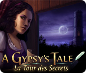 Download A Gypsy's Tale: La Tour des Secrets game