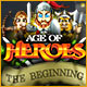 Download Age of Heroes: The Beginning game