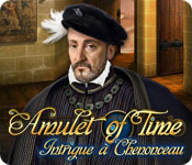 Download Amulet of Time: Intrigue à Chenonceau game