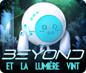Download Beyond: Et la Lumière Vint game