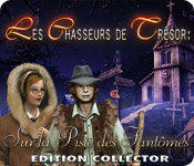 Download Les Chasseurs de Trésor: Sur la Piste des Fantômes - Edition Collector game