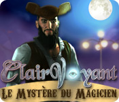 Download Clairvoyant: Le Mystère du Magicien game
