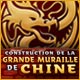 Download Construction de la Grande Muraille de Chine game