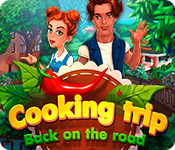 Download Cooking Trip: Back on the Road game