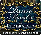 Download Danse Macabre: Le Dernier Adagio Edition Collector game