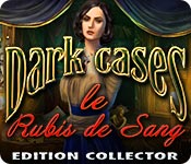Download Dark Cases: Le Rubis de Sang Edition Collector game