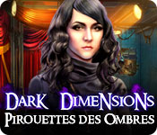 Download Dark Dimensions: Pirouette des Ombres game