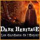 Download Dark Heritage: Les Gardiens de l'Espoir game