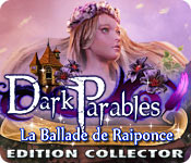 Download Dark Parables: La Ballade de Raiponce Edition Collector game