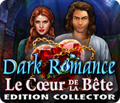 Download Dark Romance: Le Cœur de la Bête Edition Collector game