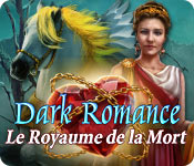 Download Dark Romance: Le Royaume de la Mort game