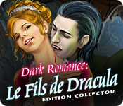Download Dark Romance: Le Fils de Dracula Edition Collector game