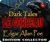 Download Dark Tales: Le Corbeau Edgar Allan Poe Édition Collector game
