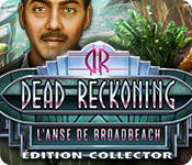 Download Dead Reckoning: L'Anse de Broadbeach Édition Collector game