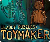 Download Deadly Puzzles: Toymaker game