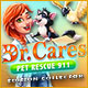 Download Dr. Cares Pet Rescue 911 Édition Collector game