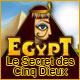 Download Egypt: Le Secret des Cinq Dieux game